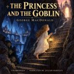 The Princess and the Goblin, George MacDonald