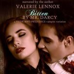 Bitten by Mr. Darcy, Valerie Lennox