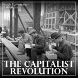 The Capitalist Revolution Book Summa..., Miles Thatcher