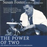 The Power of Two, Susan Foster