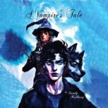 A Vampires Tale, Sandy Kulhavy