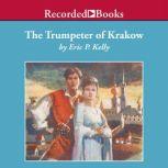 Trumpeter of Krakow, Eric Kelly