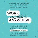 Work Together Anywhere, Kirsten JaneneNelson