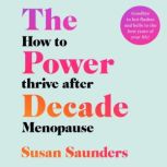 The Power Decade, Susan Saunders