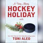 A Very Merry Hockey Holiday, Toni Aleo