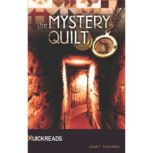 The Mystery Quilt, Janet Lorimer