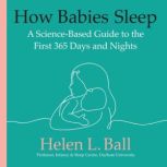How Babies Sleep, Helen L. Ball