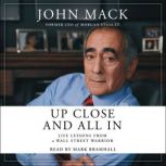 Up Close and All In, John Mack