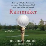 Rainmaker, Hughes Norton