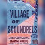 Village of Scoundrels, Margi Preus