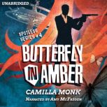 Butterfly in Amber, Camilla Monk