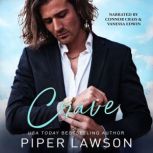 Crave, Piper Lawson