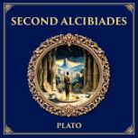 Second Alcibiades, Plato