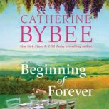 Beginning of Forever, Catherine Bybee