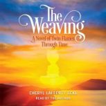 The Weaving, Cheryl Lafferty Eckl