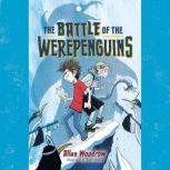 The Battle of the Werepenguins, Allan Woodrow