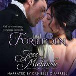 Forbidden, Jess Michaels