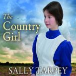 The Country Girl, Sally Tarpey