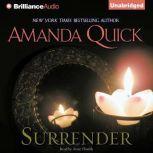 Surrender, Amanda Quick