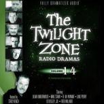 The Twilight Zone Radio Dramas, Volum..., Various Authors