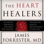 The Heart Healers, M.D. Forrester
