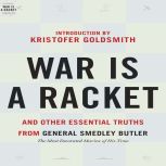 War is a Racket, Smedley Butler