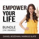 Empower Your Life Bundle, 2 IN 1 Bund..., Daniel Bozeman