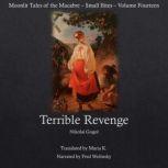 Terrible Revenge Moonlit Tales of th..., Nikolai Gogol
