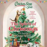 Chicken Soup for the Soul The Spirit..., Amy Newmark