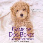 Game of Dog Bones, Laurien Berenson