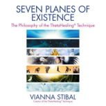 Seven Planes of Existence, Vianna Stibal