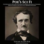 Poes Sci Fi, Edgar Allen Poe