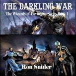 The Darkling War, Ron Snider