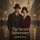 The Secret Adversary, Agatha Christie