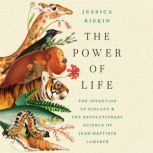 The Power of Life, Jessica Riskin