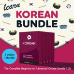 Learn Korean Bundle  The Complete Be..., KoreanClass101.com