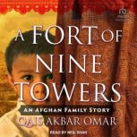 A Fort of Nine Towers, Qais Akbar Omar