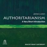 Authoritarianism, James Loxton