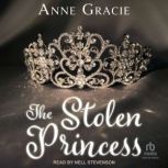 The Stolen Princess, Anne Gracie