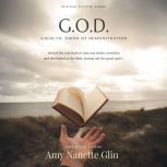 G.O.D. Galactic Order of Demonstrati..., Amy Nanette Glin
