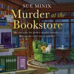 Murder at the Bookstore, Sue Minix