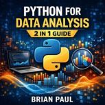 Python for Data Analysis, Brian Paul