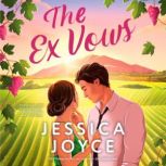 The Ex Vows, Jessica Joyce