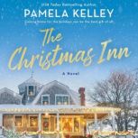 The Christmas Inn, Pamela M. Kelley