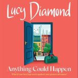 Anything Could Happen, Lucy Diamond