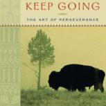 Keep Going, Joseph Marshall III