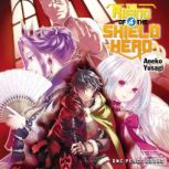 The Rising of the Shield Hero Volume ..., Aneko Yusagi