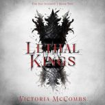 Lethal Kings, Victoria McCombs