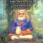 The Gita Vali Timeless Secret Of Devotional Yoga, Tulsi Das