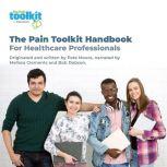 The Pain Toolkit Handbook, Pete Moore